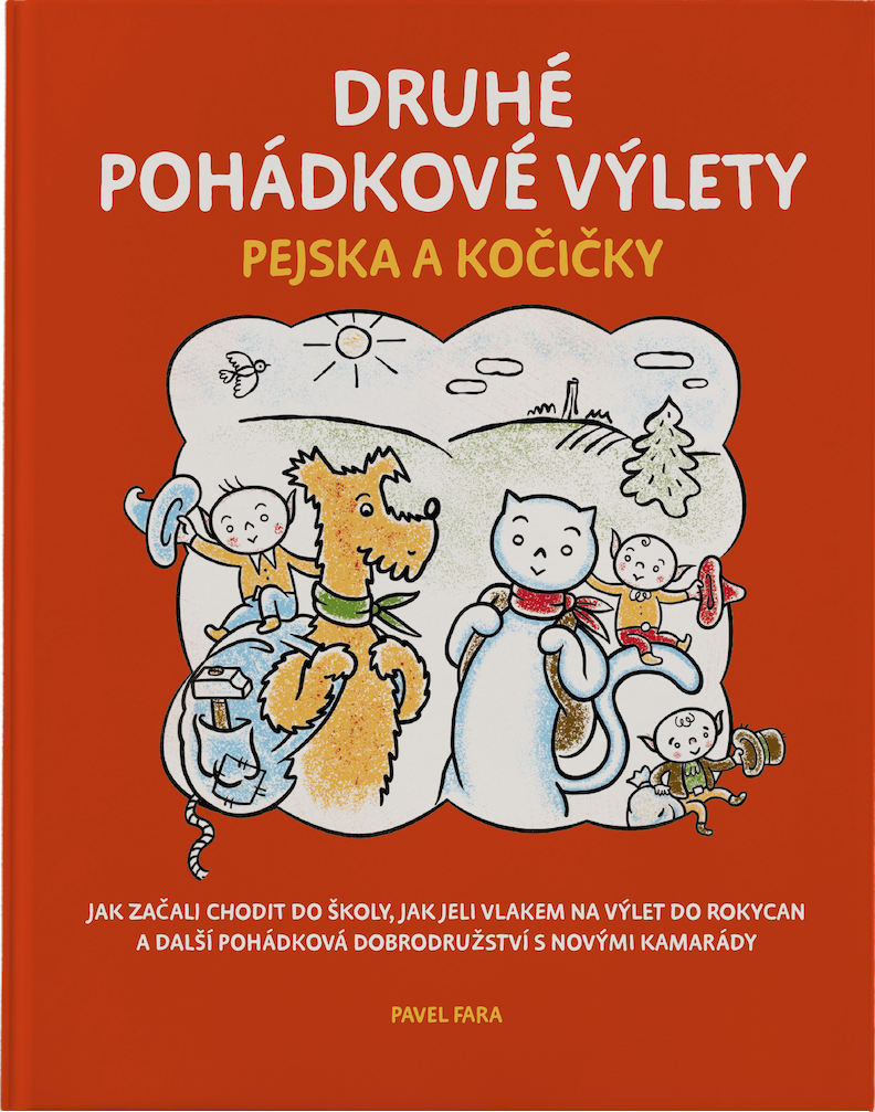 Druhé pohádkové výlety pejska a kočičky (kniha)
